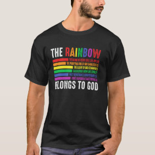 The Rainbow Belongs To God T-Shirt