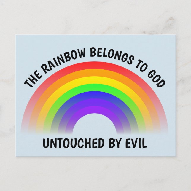 THE RAINBOW BELONGS TO GOD, UNTOUCHED BY EVIL POSTCARD (Front)