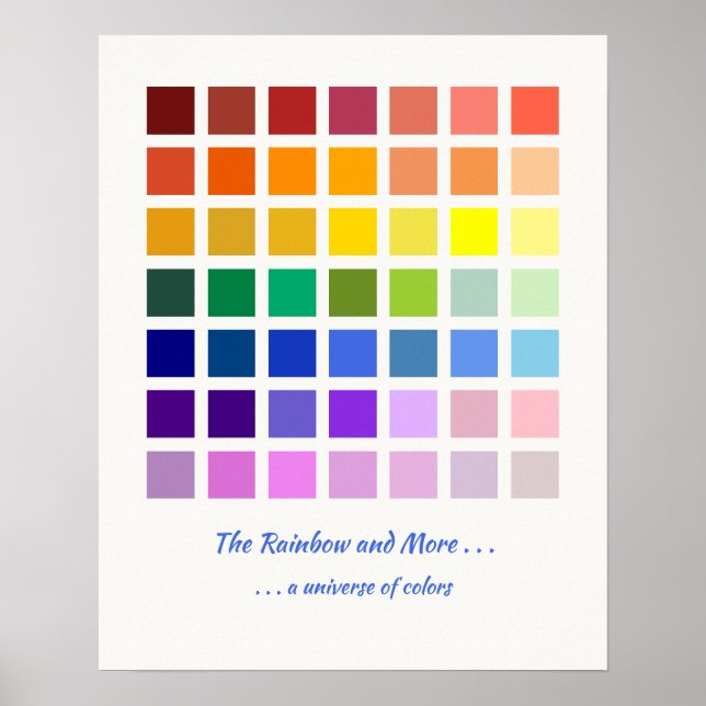 The Rainbow & More, a universe of colours 49 shade Poster (Front)