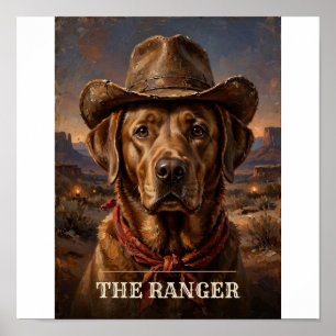 The Ranger Labrador Retriever Vintage Western Pet Poster