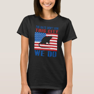 The Rats Don't Run This City We Do USA Vintage Fla T-Shirt