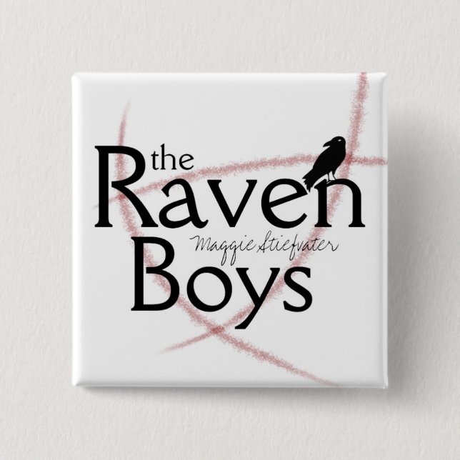 The Raven Boys Pin Button (Front)