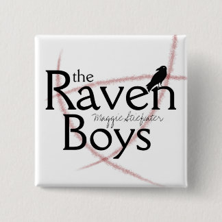 The Raven Boys Pin Button
