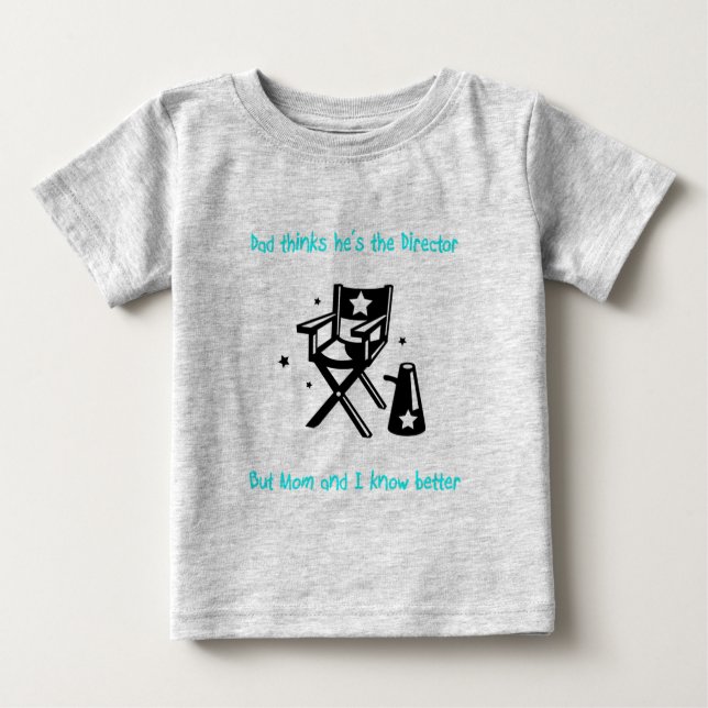 The Real Director Baby Baby T-Shirt (Front)