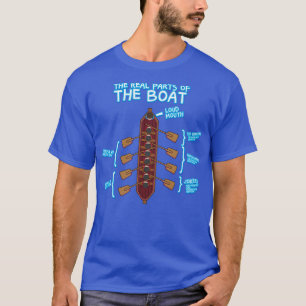 The Real Parts Of The Boat Rowing Kayak Paddle Boa T-Shirt