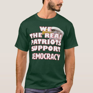 The real patriots  T-Shirt