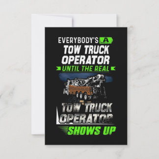 The Real Tow Truck Operator Card