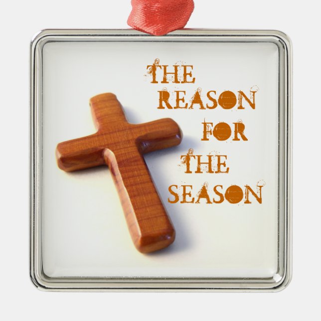 THE, REASON , FOR, THE, SEASON METAL ORNAMENT (Front)