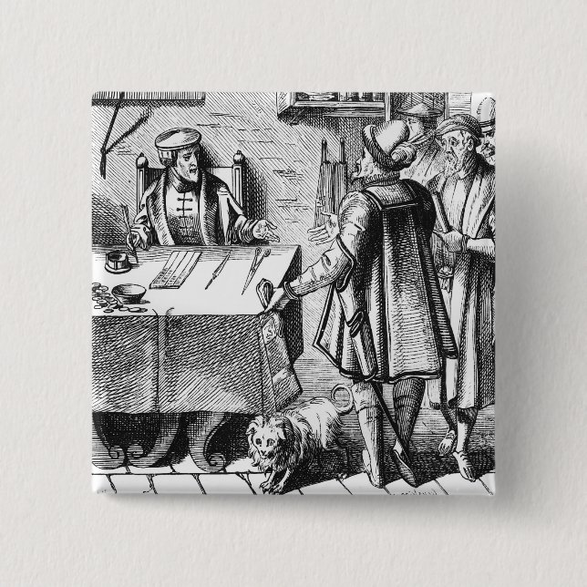 The Receiver of Taxes, after a woodcut in 'Praxis 15 Cm Square Badge (Front)