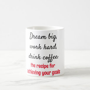 The recipe for achieving your goals Typography Coffee Mug
