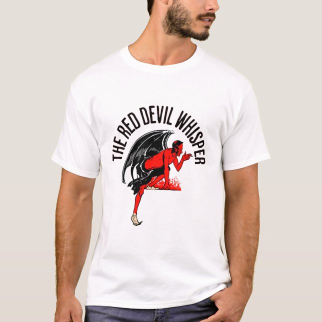 The Red Devil Whisper  T-Shirt (Front)