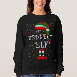 The Redneck Elf Christmas Family Matching Group El Sweatshirt