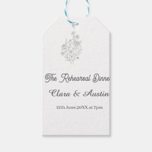 The. Rehearsal dinner floral one day before name  Gift Tags