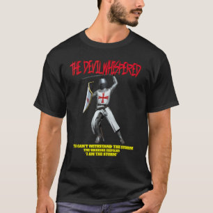 The Replied I Am The Storm Quote Sarcastic T-Shirt