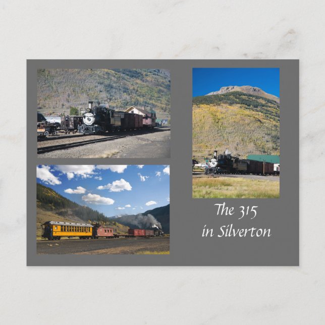 The Restored D&RG 315 in Silverton Postcard (Front)