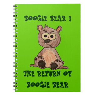 The return of boogie bear notebook