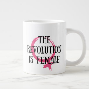 The Revolution is Female Large Coffee Mug