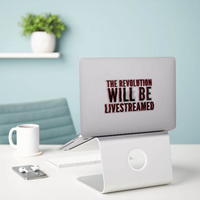 The Revolution Will Be Livestreamed (Laptop On Desk)
