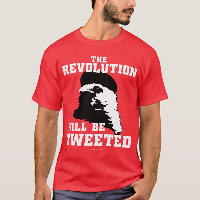 The Revolution will be Tweeted T-Shirt (Front)