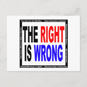 The Right Is Wrong Postcard