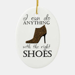 The Right Shoes Ceramic Ornament