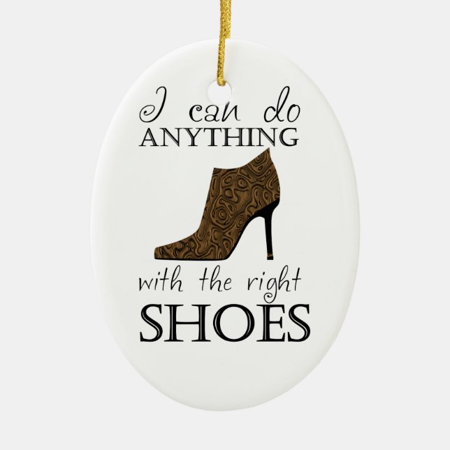 The Right Shoes Ceramic Ornament (Front)
