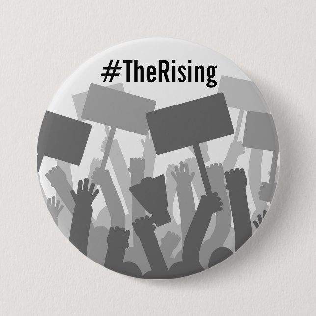 The Rising Peaceful Protest Button (Front)