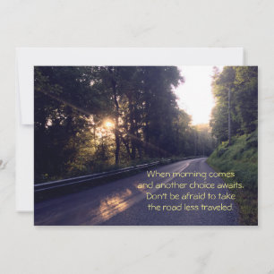 The Road Less Travelled, Better Days are Waiting Thank You Card