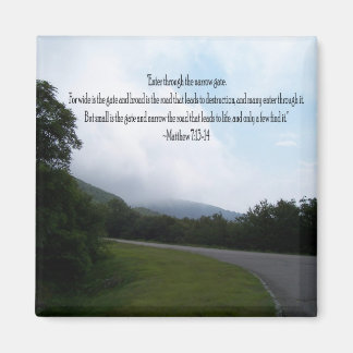 The Road to Life Magnet