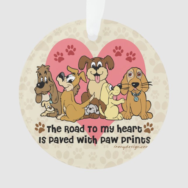 The Road To My Heart Dogs Ornament (Front)