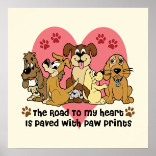 The Road to My Heart is Paved with Paw Prints