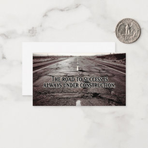 "The road to success" Inspirational Quote Card