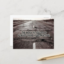 "The road to success" Inspirational Quote
