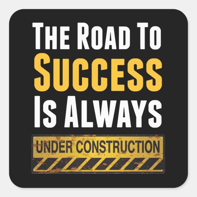 The road to success square sticker (Front)