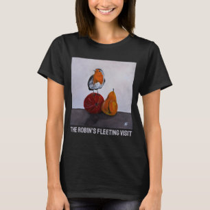 The Robin's Fleeting Visit Painting by Alfred Fox T-Shirt
