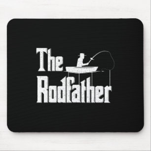 The Rodfather Funny Fishing Dad Gift  Mouse Pad