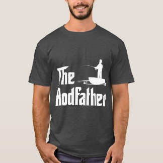 The Rodfather Funny Fishing for Fisherman Gift T-Shirt