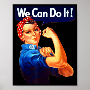 The Rosie Riveter Can It Feminist Poster