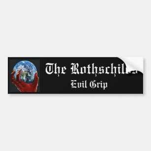 The Rothschilds evil grip Bumper Sticker