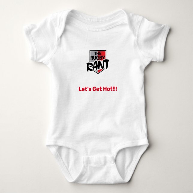 The Rugby Rant Baby One Piece - Let's Get Hot!!! Baby Bodysuit (Front)