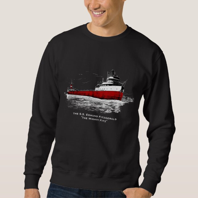 The S.S. Edmund Fitzgerald ~ "The Mighty FITZ" Sweatshirt (Front)