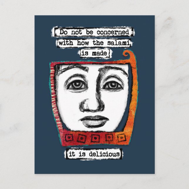 The Salami Is Delicious Postcard (Front)