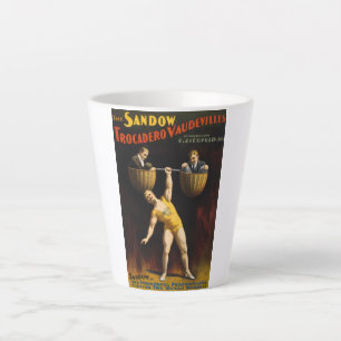 The Sandow Eugen Sandow Vaudeville Weightlifter  Latte Mug