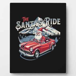The santa's ride. plaque