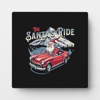 The santa's ride. plaque