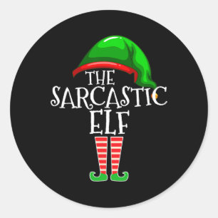 The Sarcastic Elf Family Matching Group Christmas Classic Round Sticker