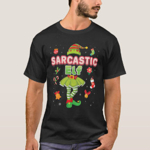 The Sarcastic Elf Matching Family Merry Christmas T-Shirt