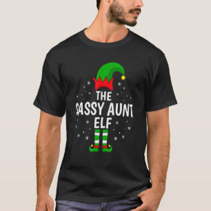 The Sassy Aunt Elf Matching Family Funny Christmas T-Shirt