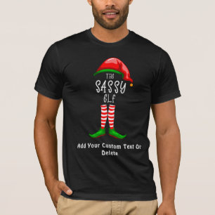 The Sassy ELF Christmas Family Matching Elf T-Shirt