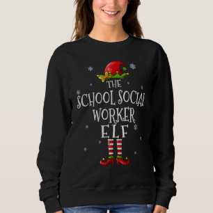 The School Social Worker Elf Squad Funny Matching Sweatshirt